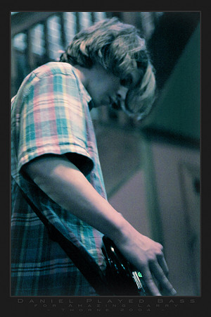 Daniel Played Bass...